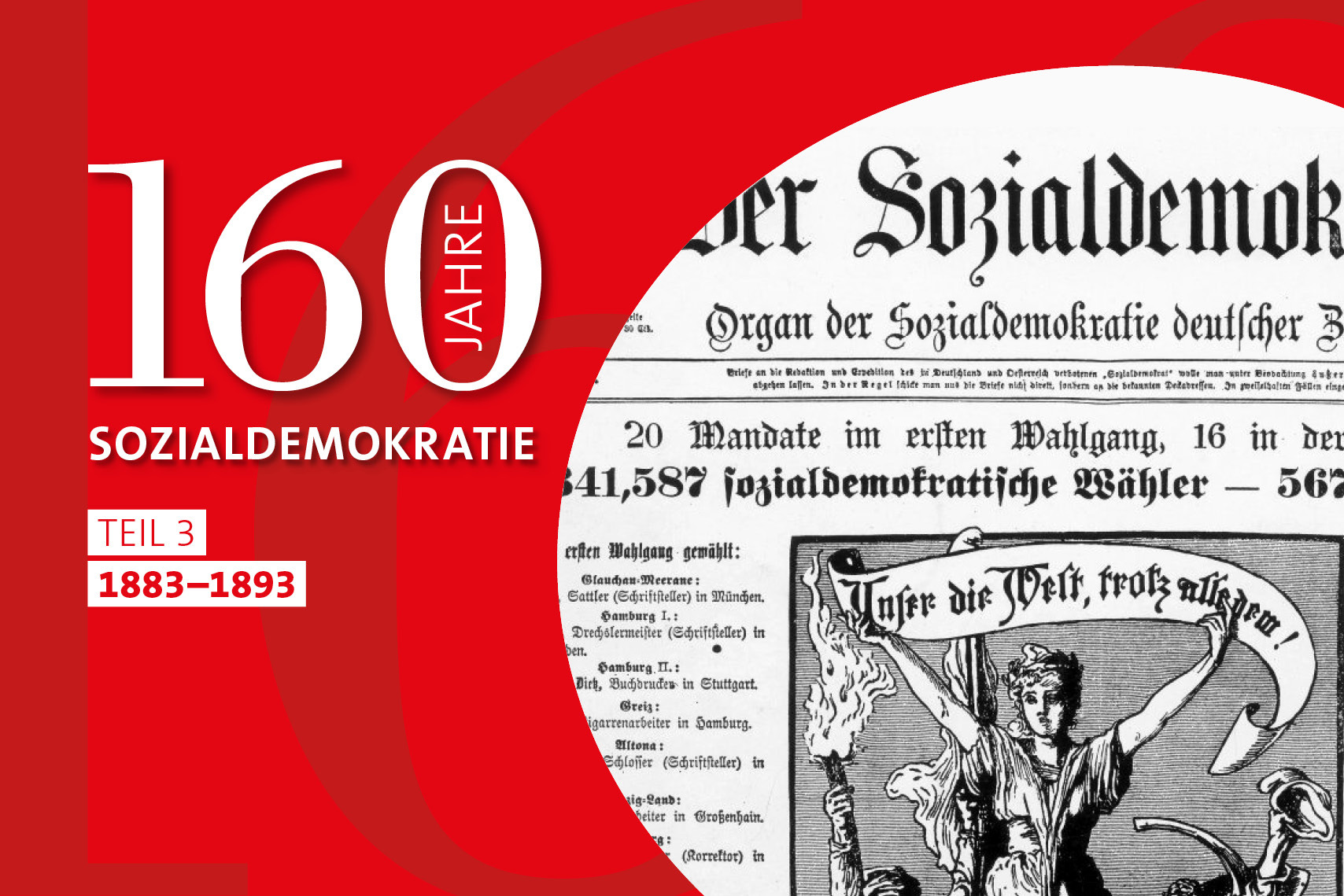 „Der Sozialdemokrat“ verkündet das Ergebnis: Bei der Reichstagswahl 1890 errangen die Sozialdemokraten erstmals die Mehrheit der Stimmen.
