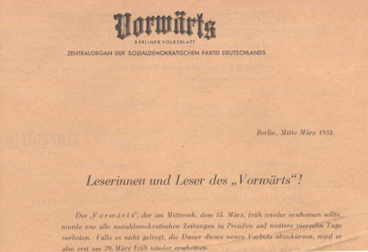 Im Februar 1933 wurde der „Vorwärts“ verboten. Die Redakteure warben mit Prämien um das Vertrauen der Leser.